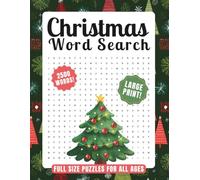 The Big Christmas Word Search Puzzle Book Large Print For Adults: 100 Festive Word Search Puzzles, 2500 Words - Great Stocking Stuffer, Holiday Gift, ... Activity, For Teens, Adults, and Seniors