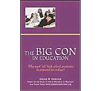 The Big Con In Education
