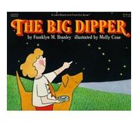 The Big Dipper, Let'S-Read-And-Find-Out Book Franklyn Mansfield Branley (Auteur)