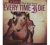 The Big Dirty: +DVD by Every Time I Die