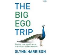 The Big Ego Trip by Glynn Author Harrison Inconnu (Auteur)