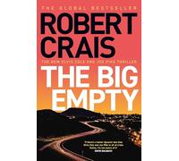 The Big Empty – Nouveau thriller addictif de l'auteur n°1 des best-sellers