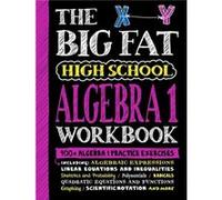 The Big Fat High School Algebra 1 Workbook by Workman Publishing Workman Publishing (Auteur)