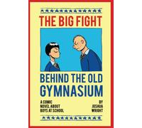 The Big Fight Behind The Old Gymnasium