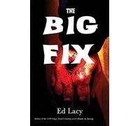 The Big Fix