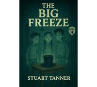 The Big Freeze