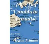 The Big Gamble in Paradise