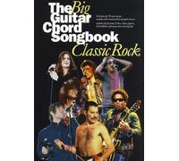 The Big Guitar Chord Songbook: Classic Rock.