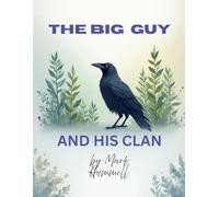 The Big Guy and His Clan