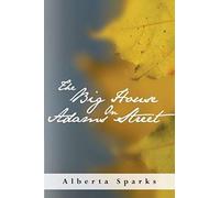 The Big House On Adams Street