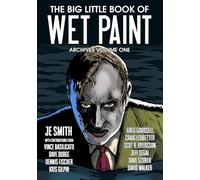 The Big Little Book of Wet Paint