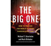 The Big One How We Must Prepare for Future Deadly Pandemics - Mark Olshaker - Little, Brown Spark - ebook (ePub) - Livre