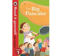 The Big Pancake: Read it Yourself with Ladybird: Level 1
