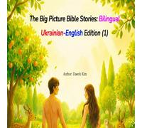 The Big Picture Bible Stories: Bilingual Ukrainian-English Edition (1)