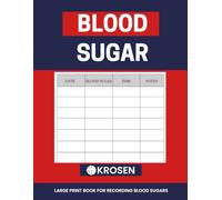 The Big Print Blood Sugar Log: A Simple 2-Year Daily Glucose Tracker
