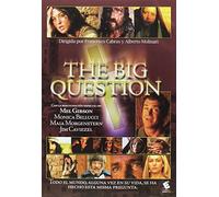 THE BIG QUESTION