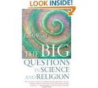 The Big Questions In Science And Religion