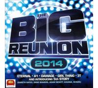 The Big Reunion 2014 by Various Artists [CD] NEUF