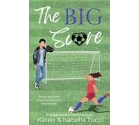 The Big Score (Ya Cumberland Christian Prep School Series)