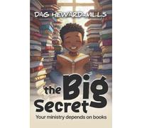 The Big Secret: Your ministry depends on books