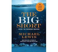 The Big Short: Inside the Doomsday Machine