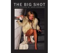 The Big Shot: Photographs by Greg Brennan