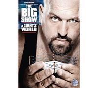 The Big Show : A Giant's World