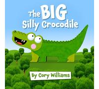 The BIG Silly Crocodile