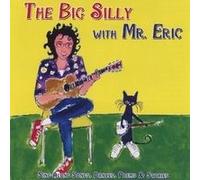 The Big Silly With Mr.Eric