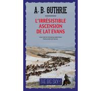L'Irrésistible Ascension de Lat Evans