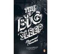 Raymond Chandler – The Big Sleep – Penguin Essentials – Poche