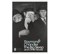 The Big Sleep and Other Novels