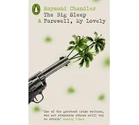 The Big Sleep & Farewell, My Lovely