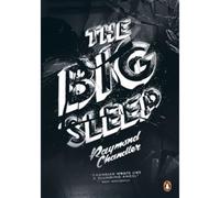 The big sleep - Raymond Chandler - Penguin Group - Poche - Essai