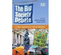 The Big Society Debate: A New Agenda for Social Policy? - [Livre en VO] Armine Ishkanian, Simon Szreter (Auteur)