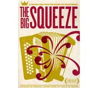 The Big Squeeze