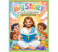 The Big Story: My First Chronilogical Bible Coloring Book