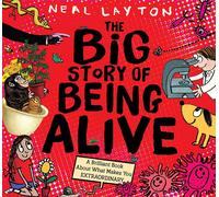The Big Story Of Being Alive