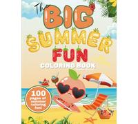 The BIG Summer Fun Coloring Book: Just Peachy Vibes