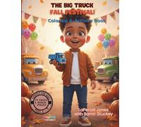 The Big Truck Fall Festival! Coloring and Activity Book