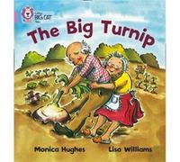 The Big Turnip by Monica Hughes Collins Big Cat (Auteur)