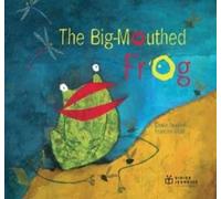 The Big Wide-Mouthed Frog