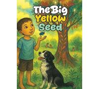 The Big Yellow Seed