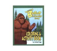 The "Bigfoot" Discovery Book