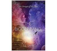 The Bigger Bang Theory