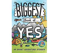 The Biggest Book Of Yes