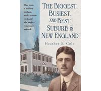 The Biggest, Busiest and Best Suburb in New England: Norwood, Massachusetts, 1900-1920