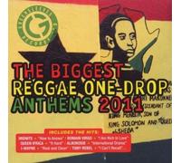 The Biggest Reggae One Drop Anthems 2011