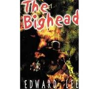 The Bighead Edward Lee (Auteur)