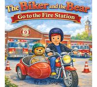 The Biker and the Bear Go to the Fire Station